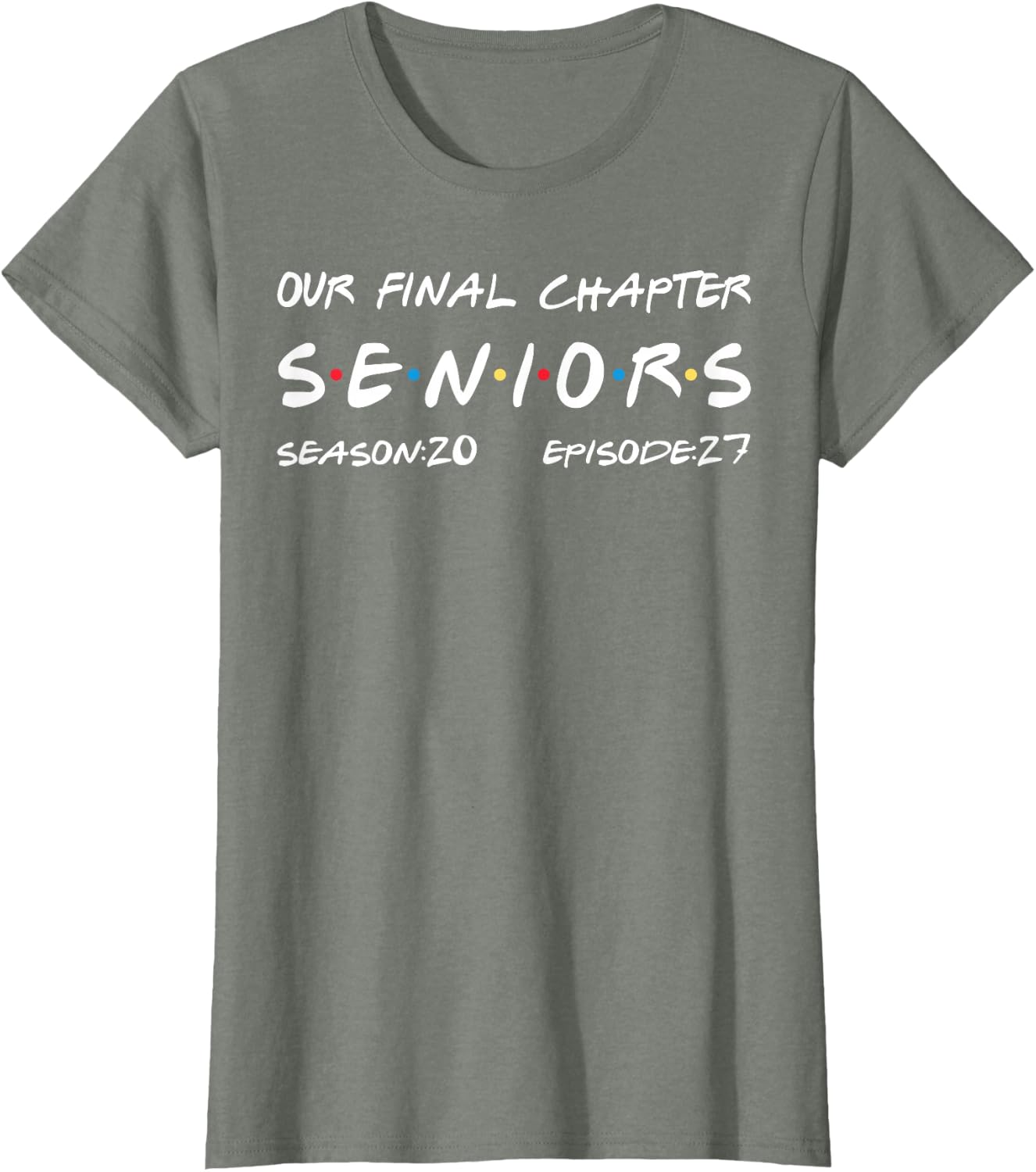 Our Final Chapter Seniors 2027 Graduation Senior 2027 T-Shirt