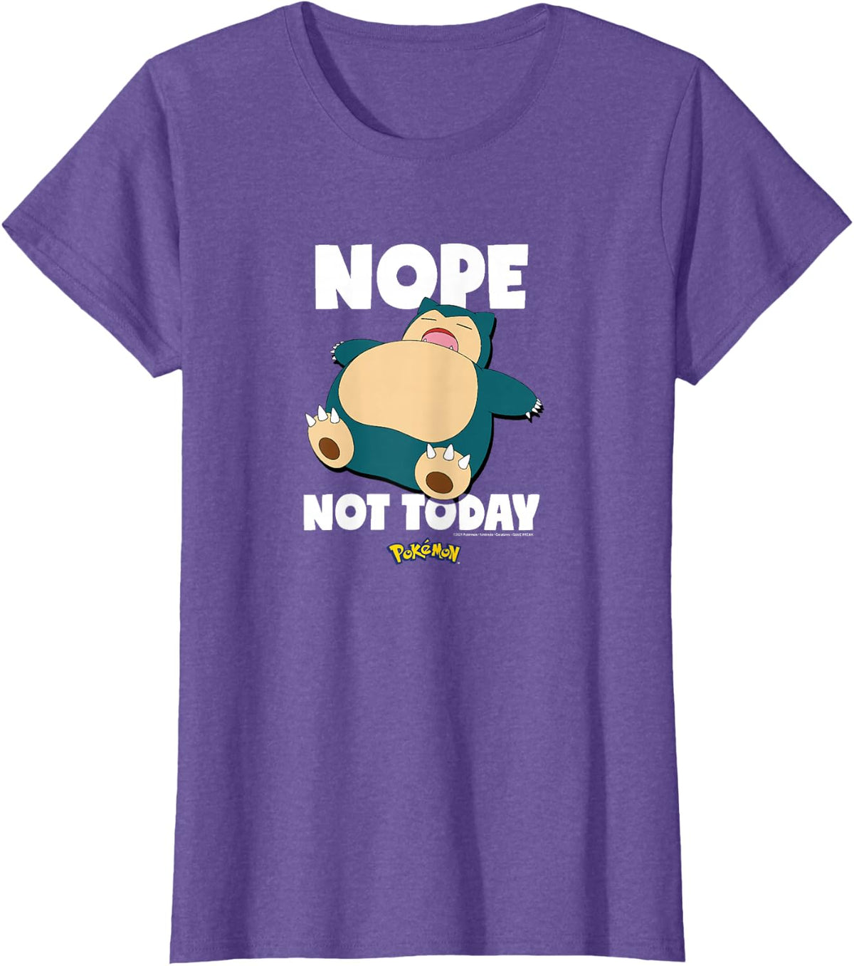 Nope Not Today Snorlax T-Shirt