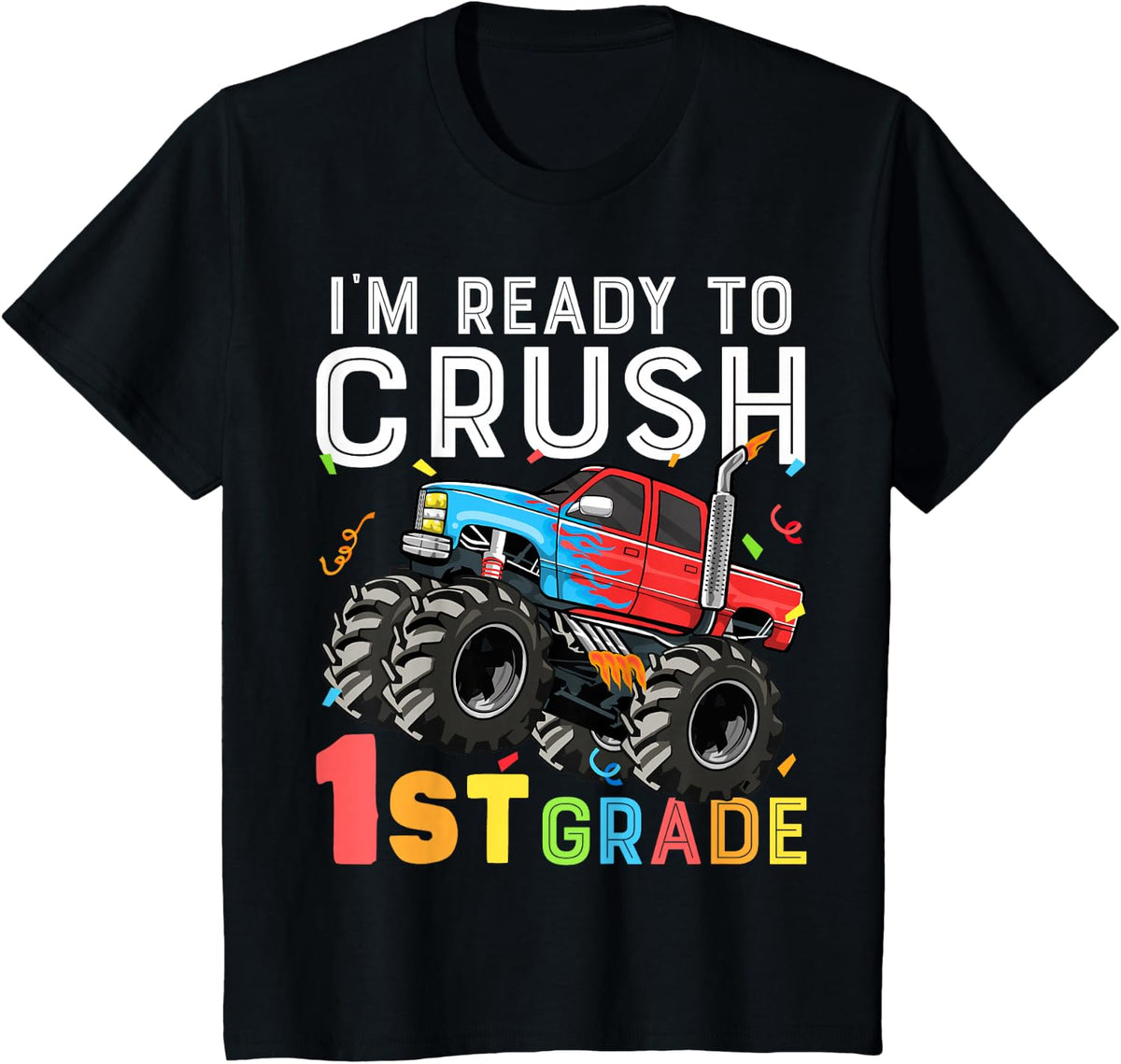 Kids I'm Ready to Crush 1st Grade First Day of First Grade Boys T-Shirt