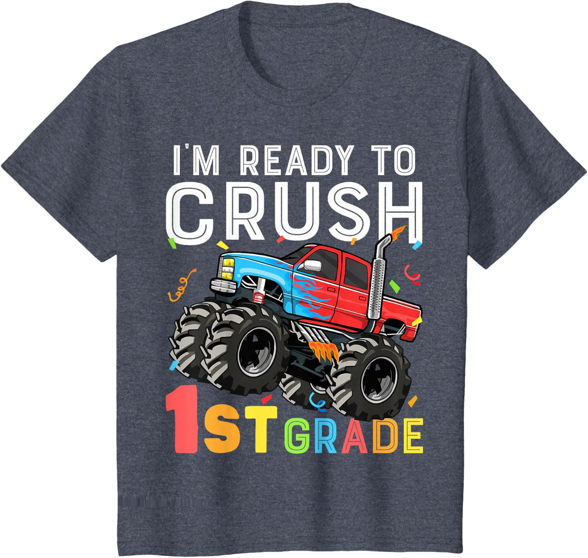 Kids I'm Ready to Crush 1st Grade First Day of First Grade Boys T-Shirt