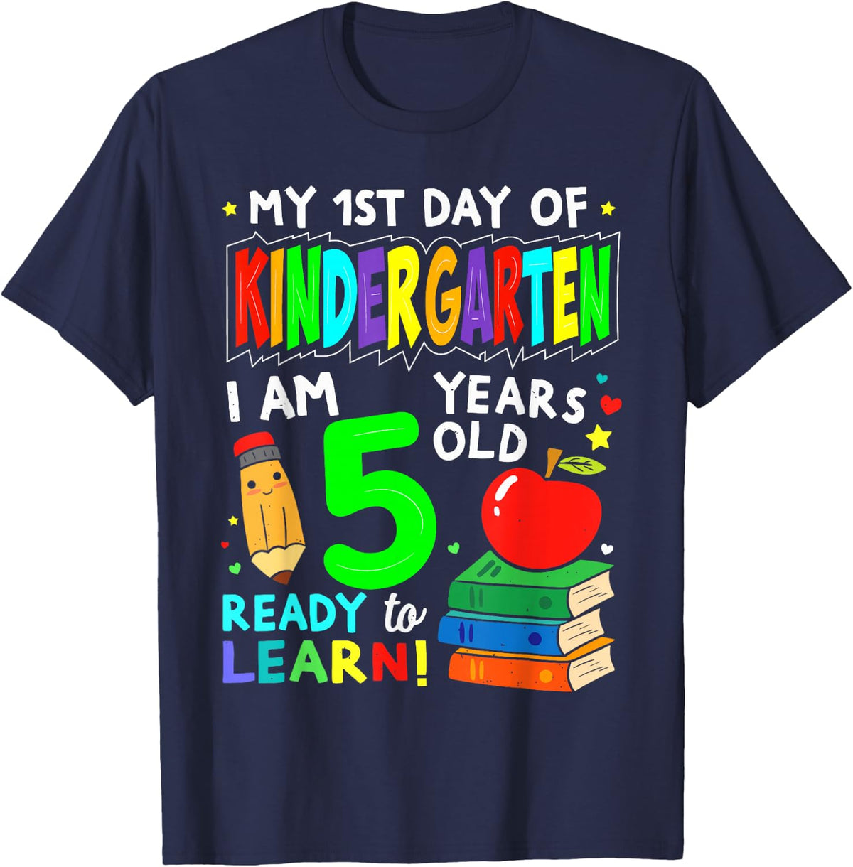 My First Day of Kindergarten 1st Day of School Boys Girls T-Shirt