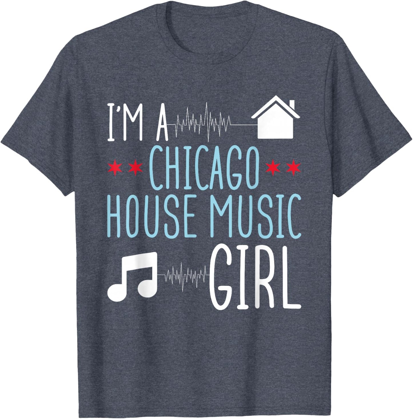 Chicago House Music Girl - Womens EDM Rave Outfit T-Shirt