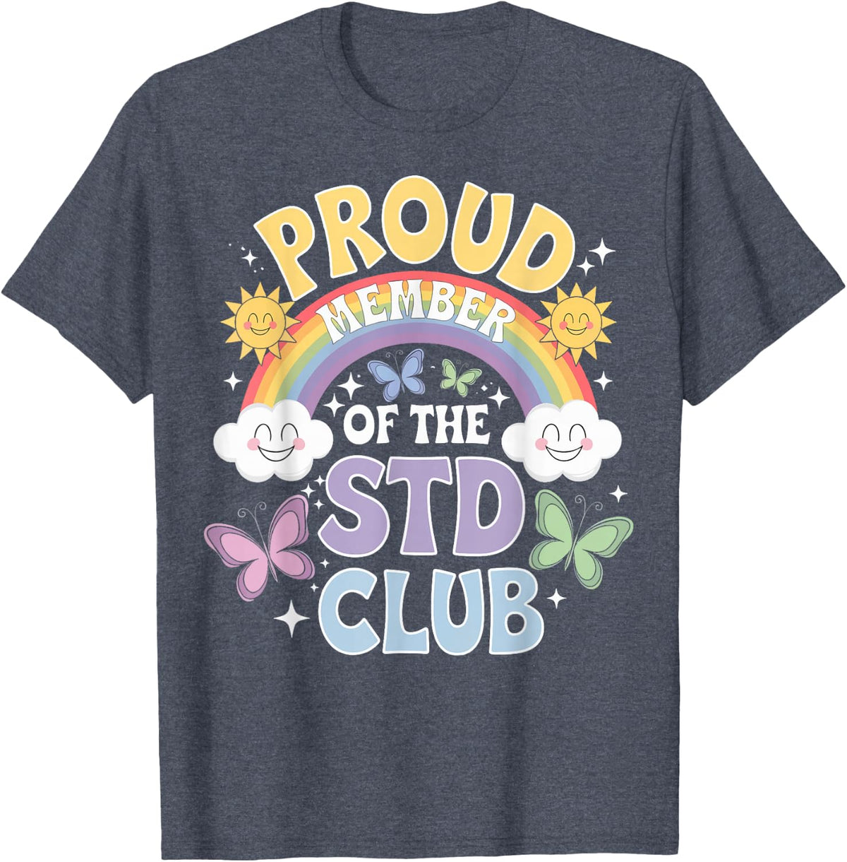 Proud Member Of The STD Club T-Shirt