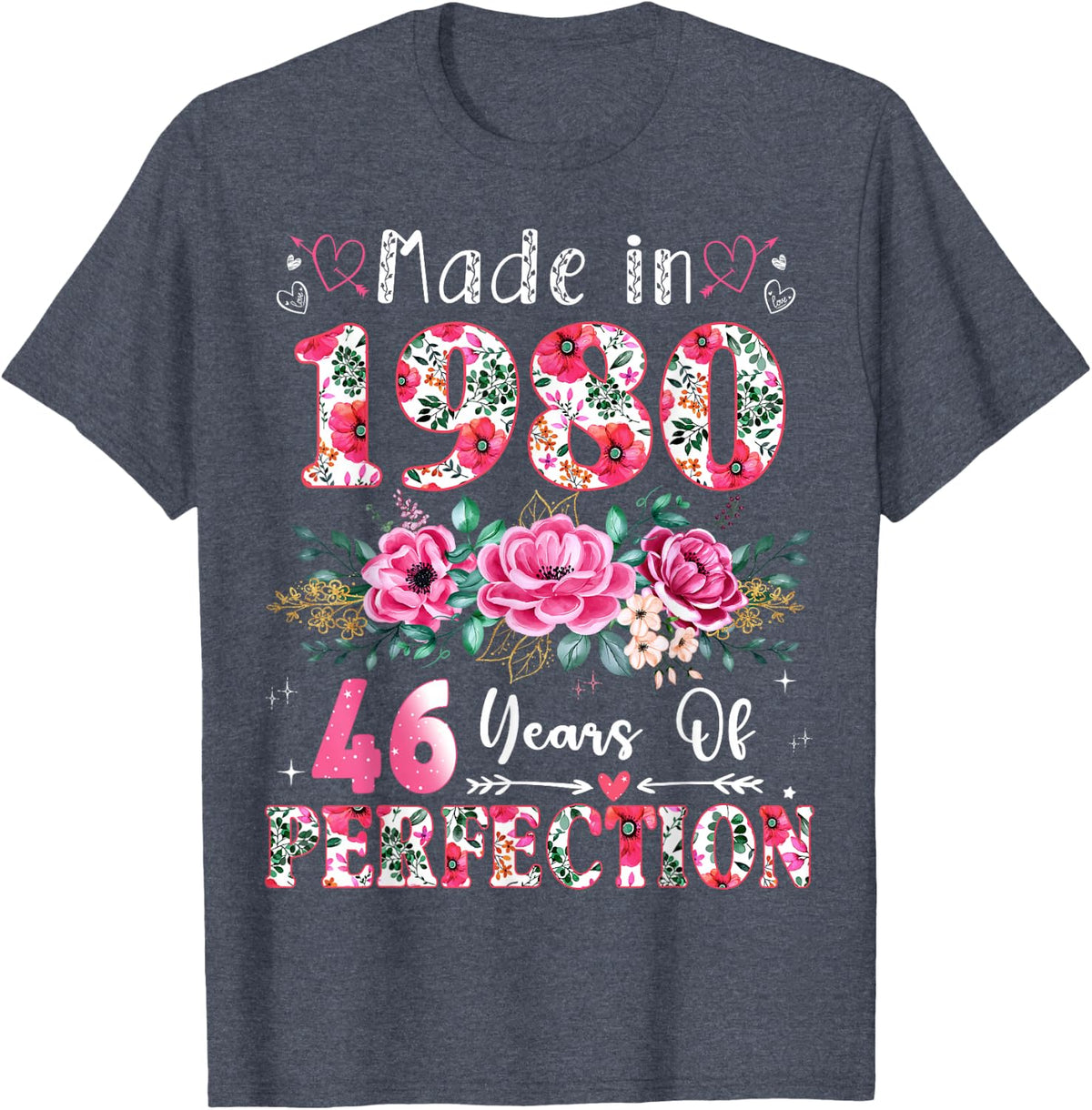 46 Year Old Made in 1980 Floral 46th Birthday Women T-Shirt