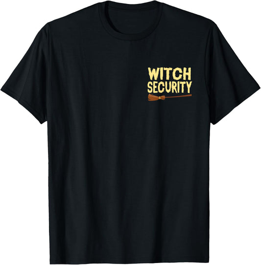 Witch Security Halloween Costume For Couple and Parents T-Shirt