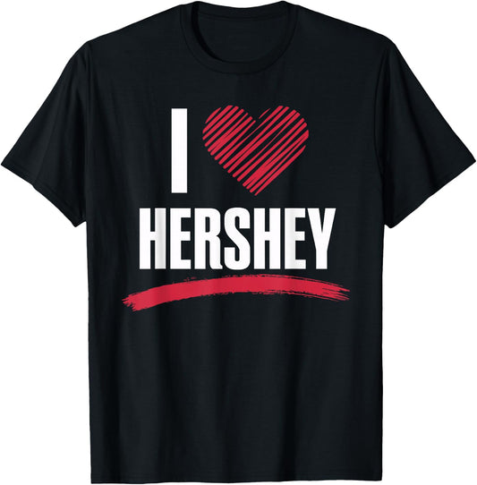 I Love HERSHEY T-Shirt I Heart HERSHEY T-Shirt