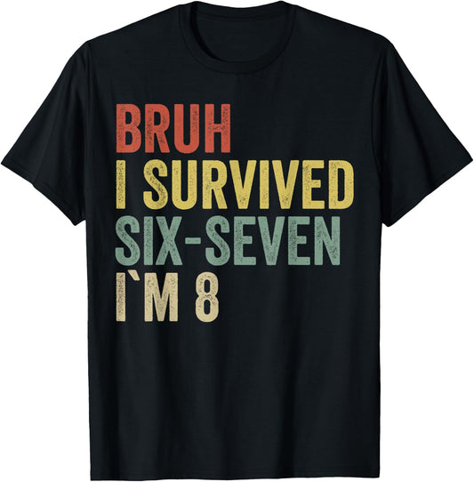 Funny Shirts 8th Birthday Boy Outfit I'm 8 Year Old Bruh Meme Tees T Shirts for Kids