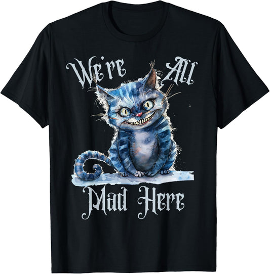 We're all Mad Here Cheshire Cat Alice Wonderland Book Kids T-Shirt