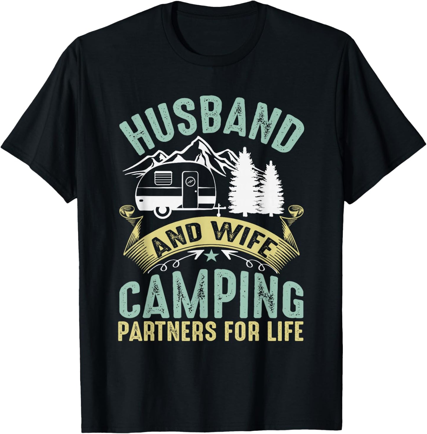 Husband Wife Camping Partners Life RV Lovers T-Shirt