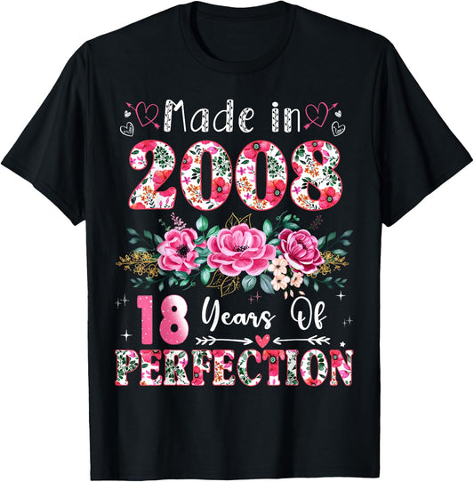 18 Year Old Made in 2008 Floral 18th Birthday Women T-Shirt