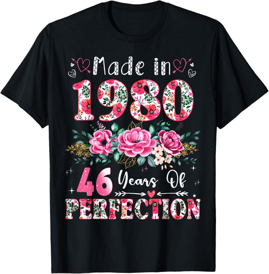 46 Year Old Made in 1980 Floral 46th Birthday Women T-Shirt